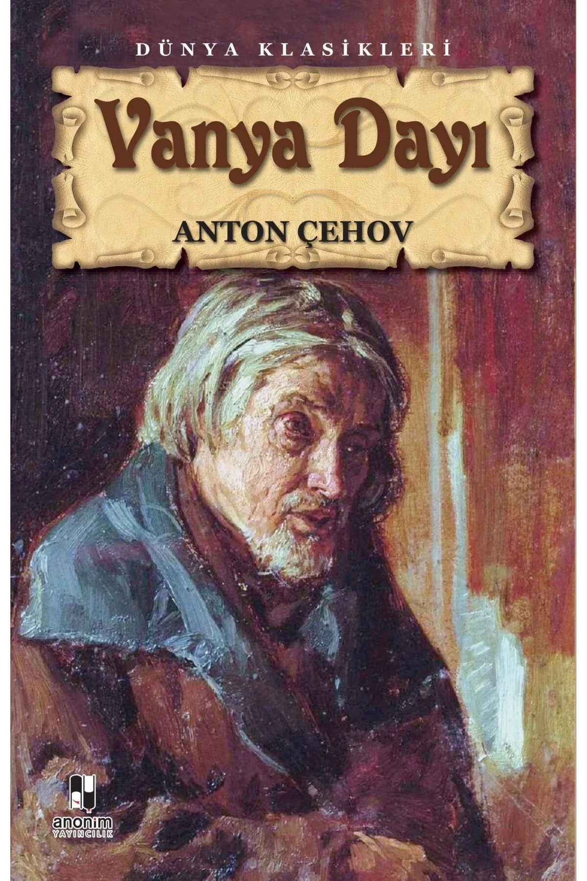 Vanya Dayı. Anton Çehov K.Zamanı