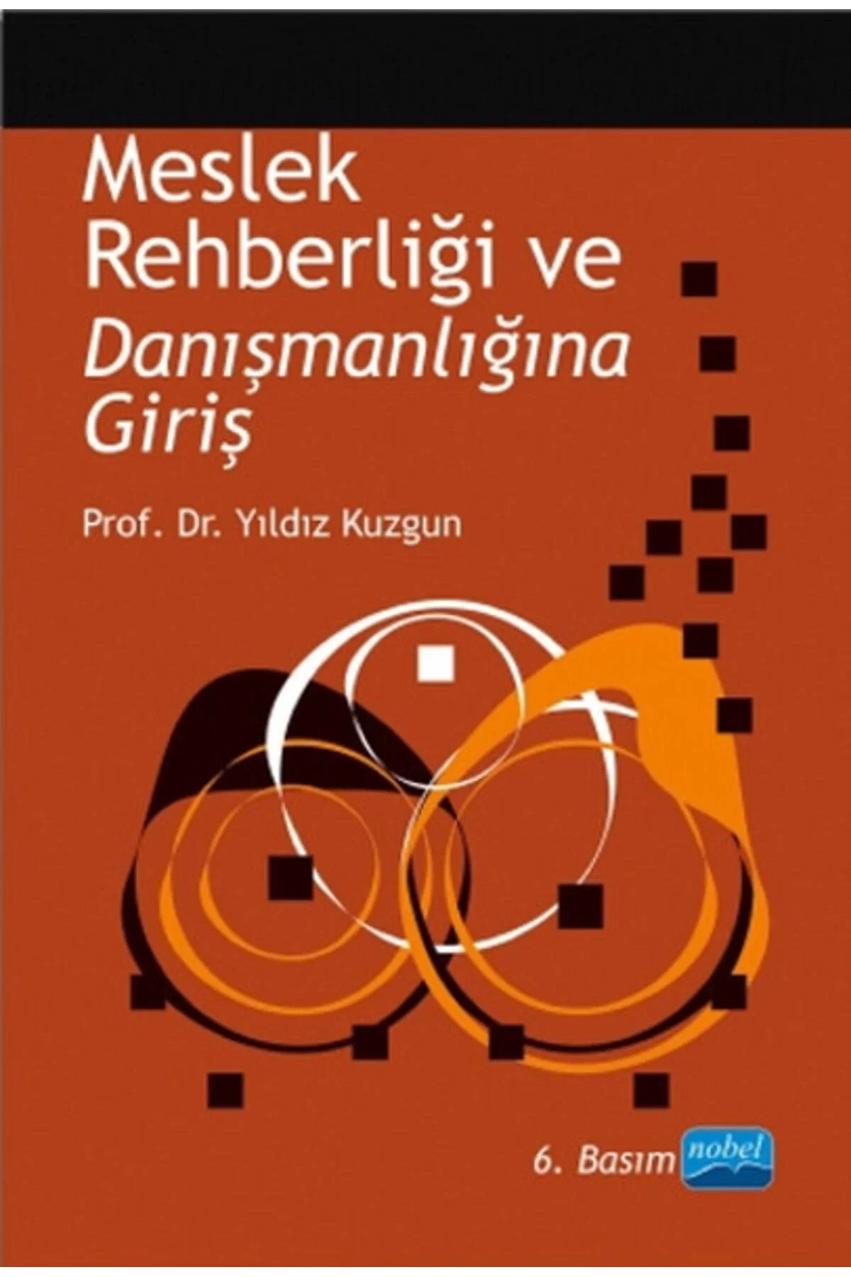 Meslek Rehberliği Ve Danışmanlığına Giriş- Nobel