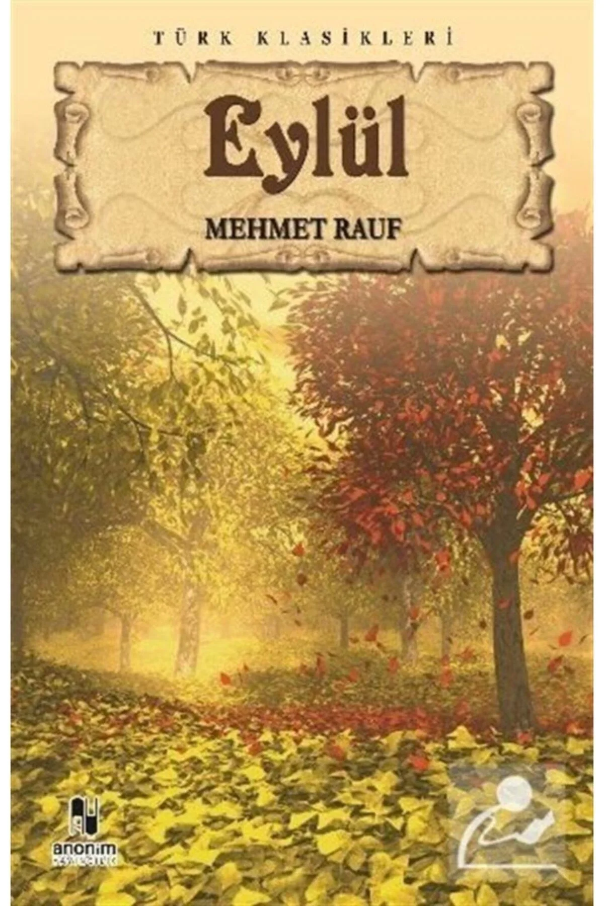 Eylül / Mehmet Rauf- Anoni̇M