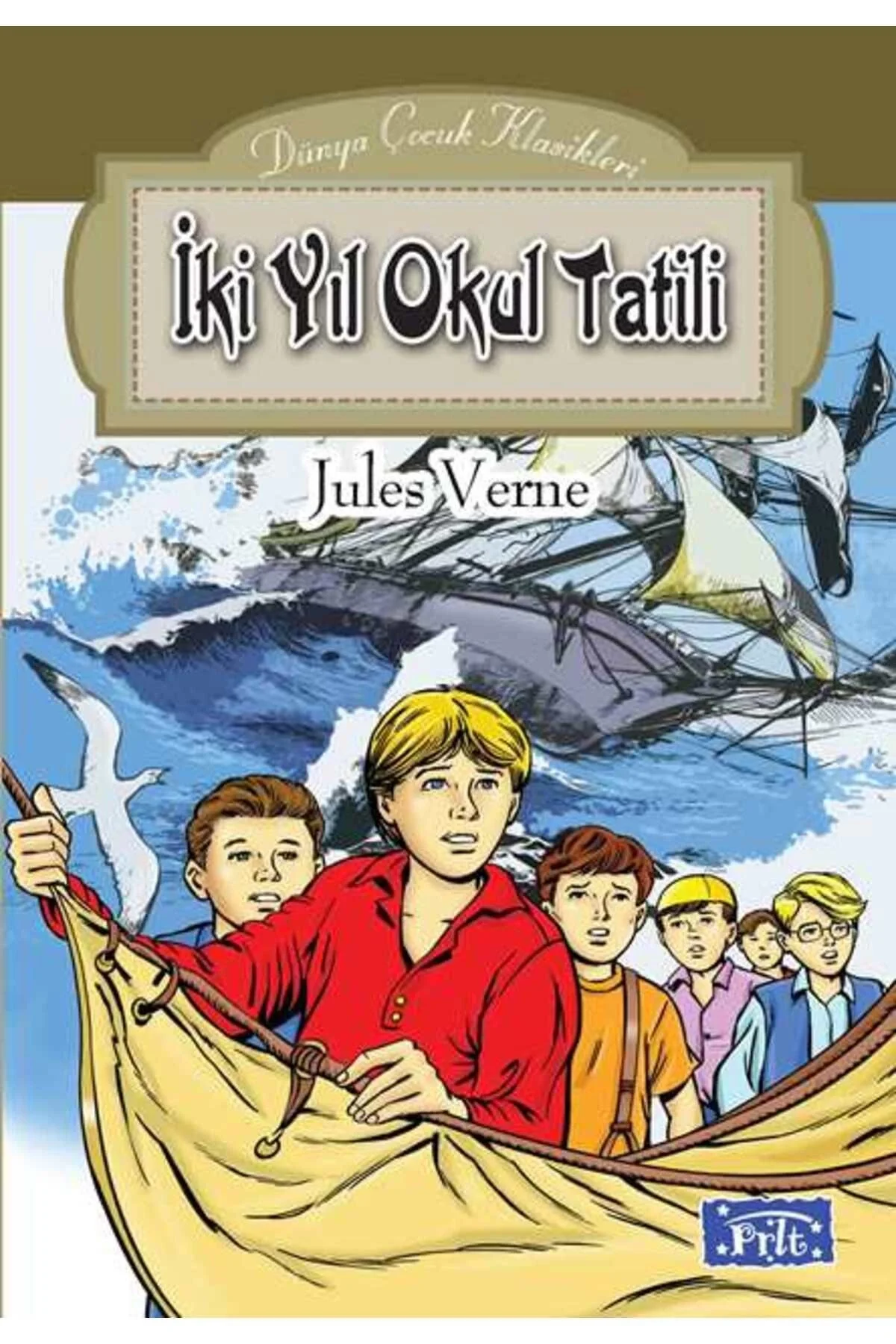 Iki Yil Okul Tatili -Jules Verne Parıltı