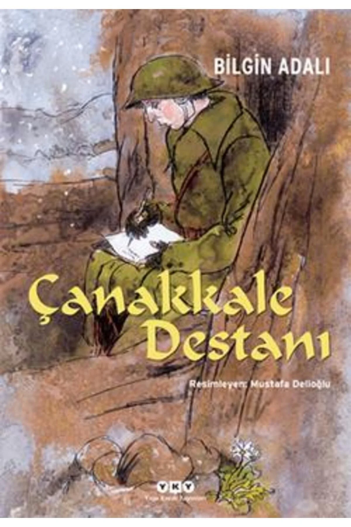 Çanakkale Destanı Bilgin Adalı Yapı Kredi