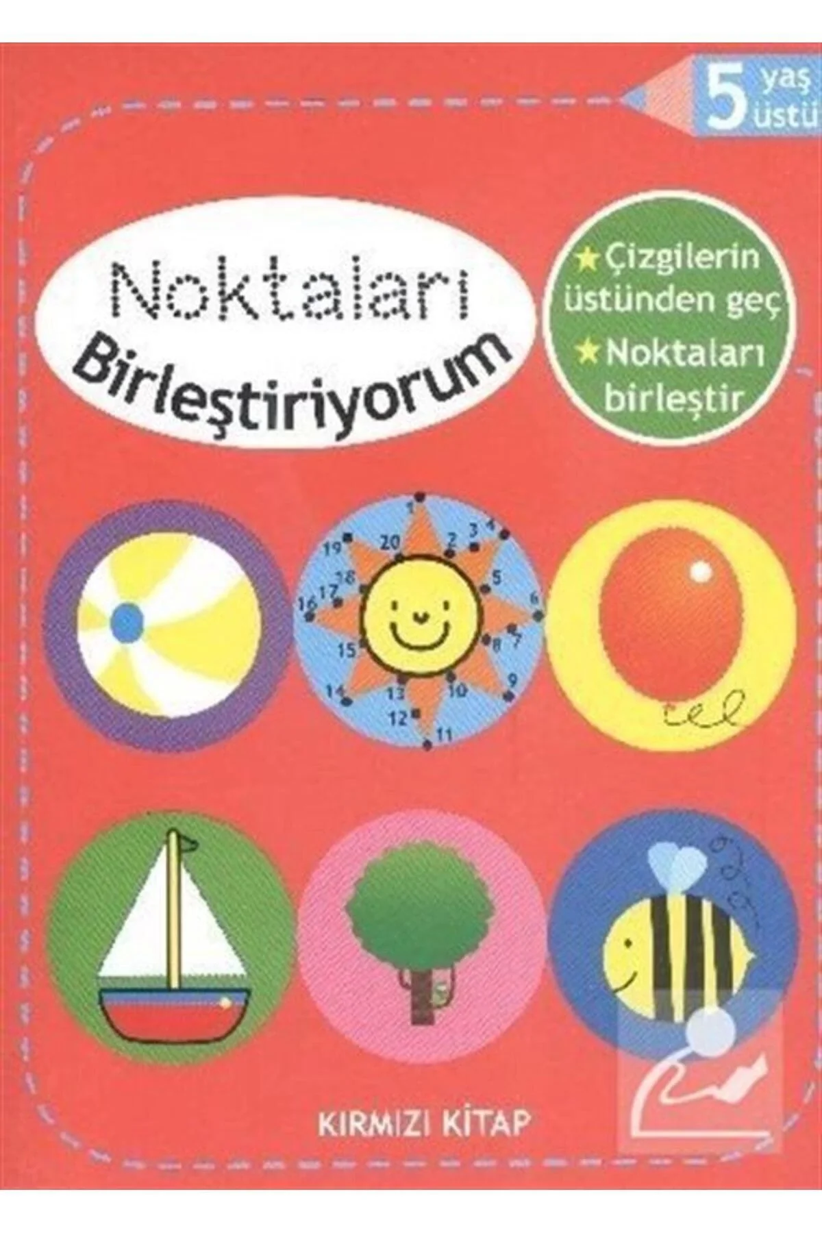 Noktalari Birleştiriyorum 5+yaş Kirmizi Kitap Parıltı
