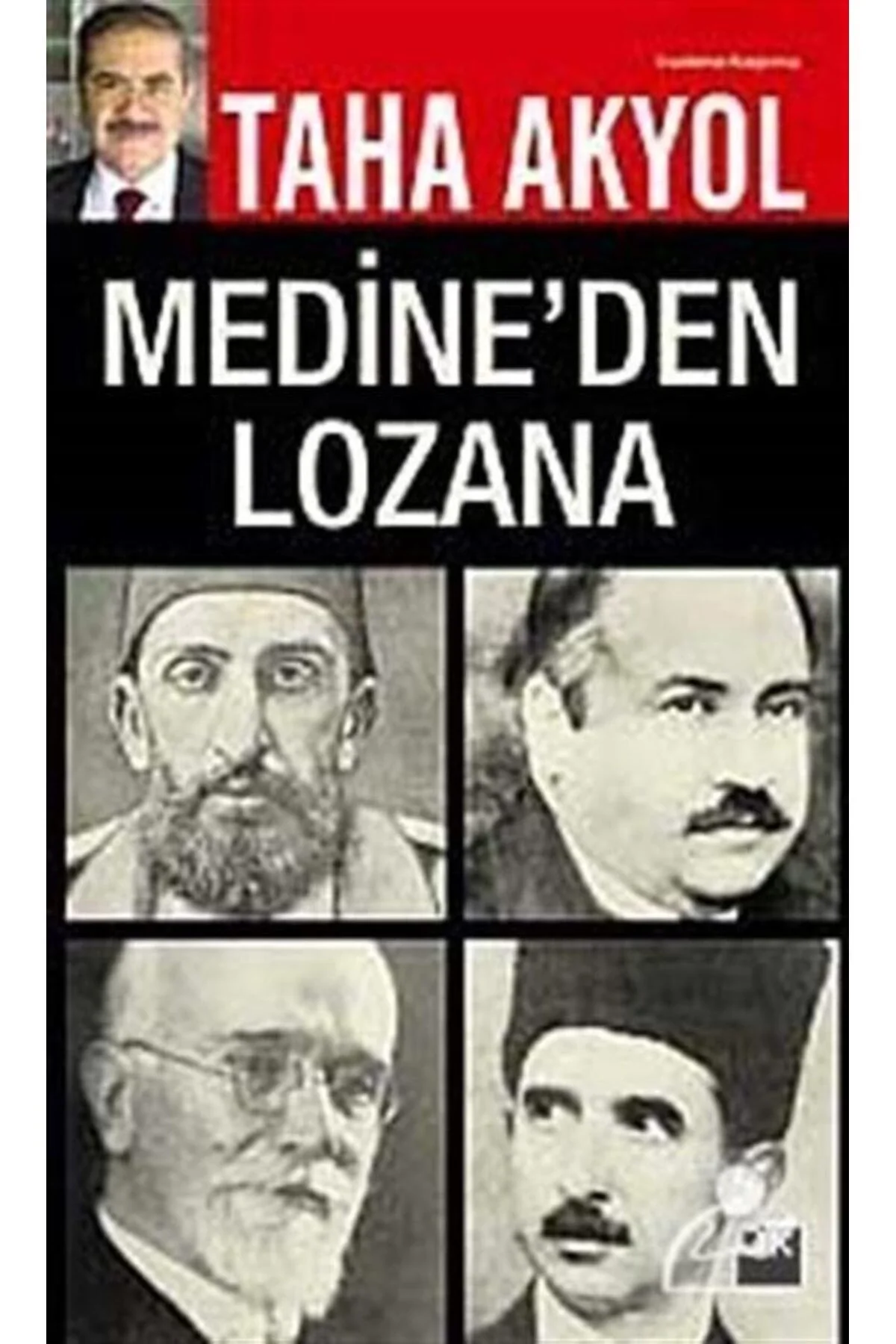 Medineden Lozana Taha Akyol Doğan