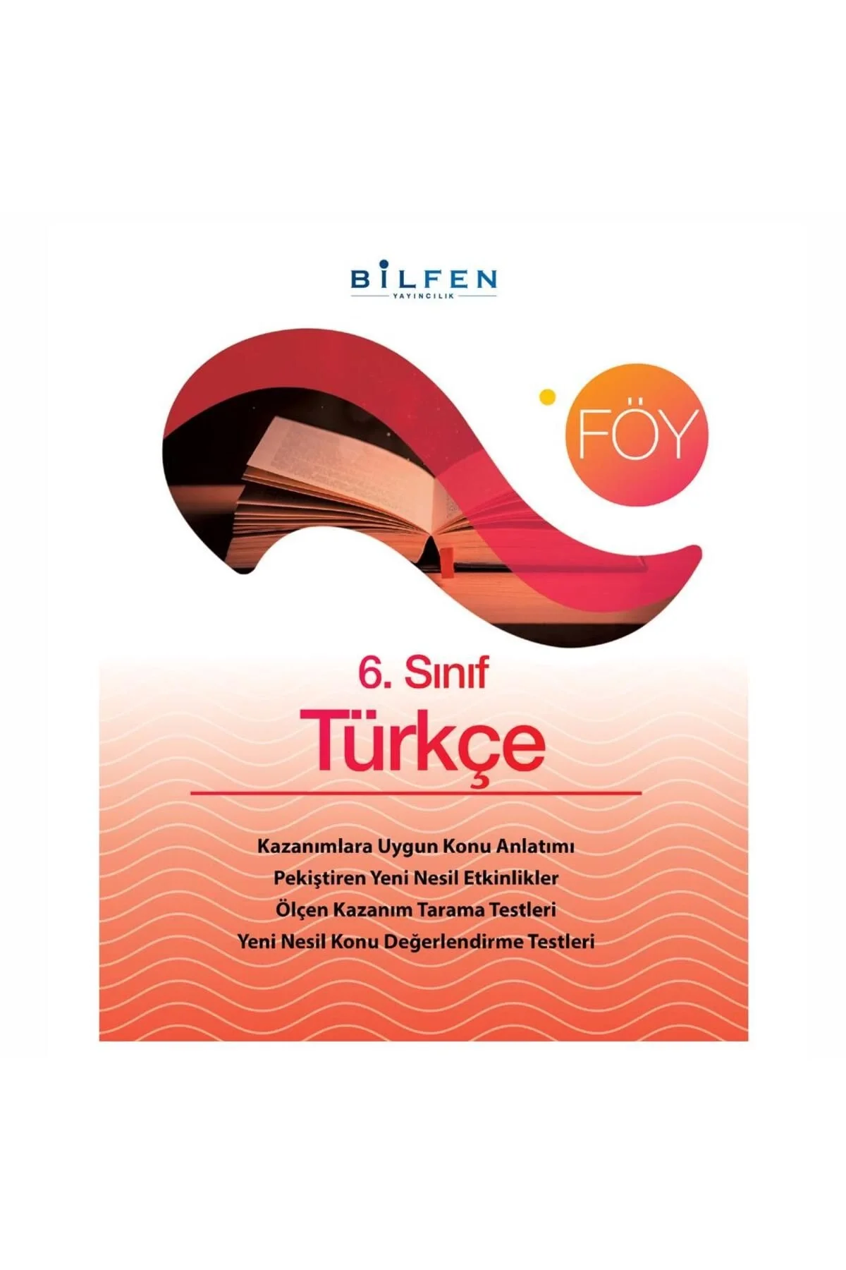 Bilfen 6.Sınıf Türkçe Öğrenim Föyleri