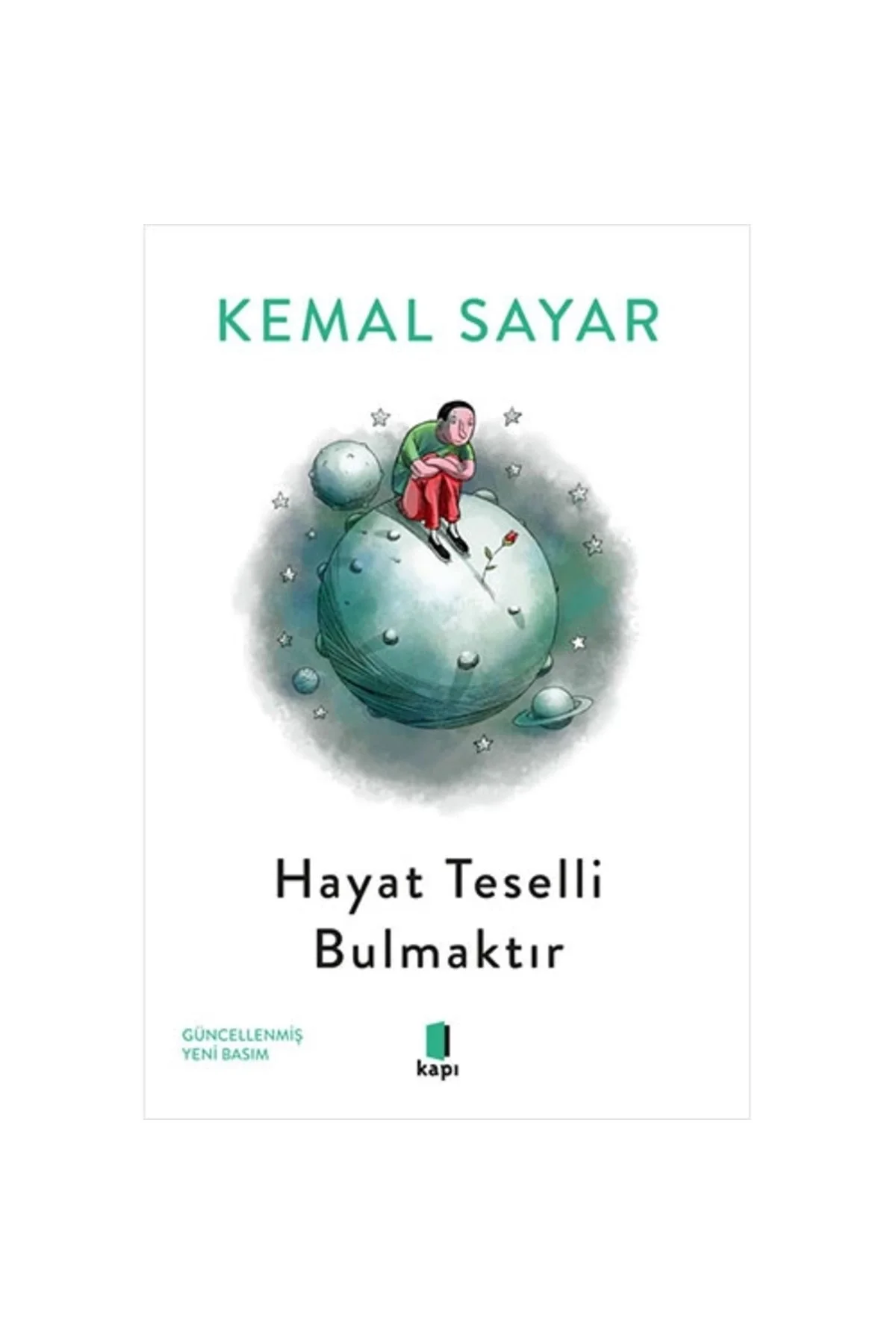 Hayat Teselli Bulmaktır Kemal Sayar Kapı Yayın