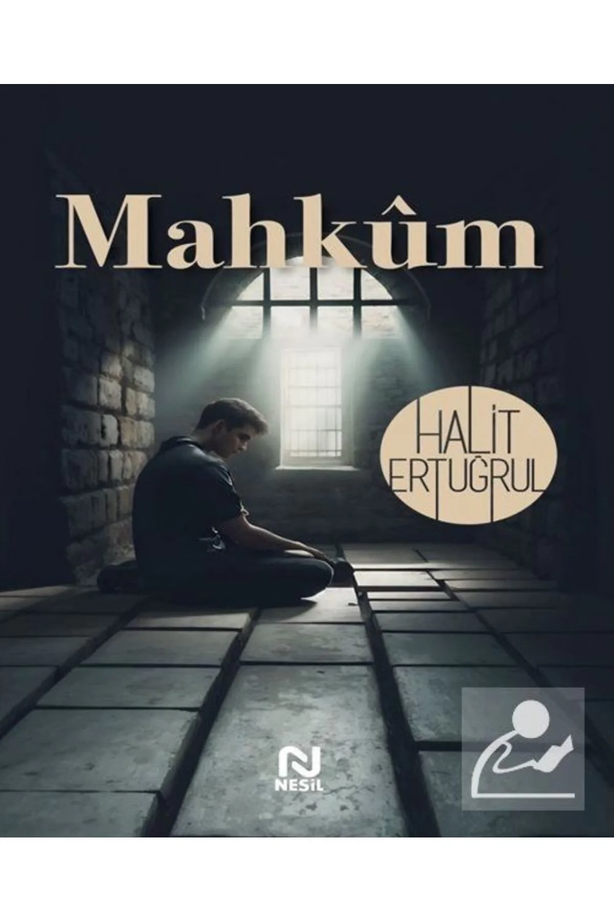 Mahkum Halit Ertuğrul Nesil Yayın