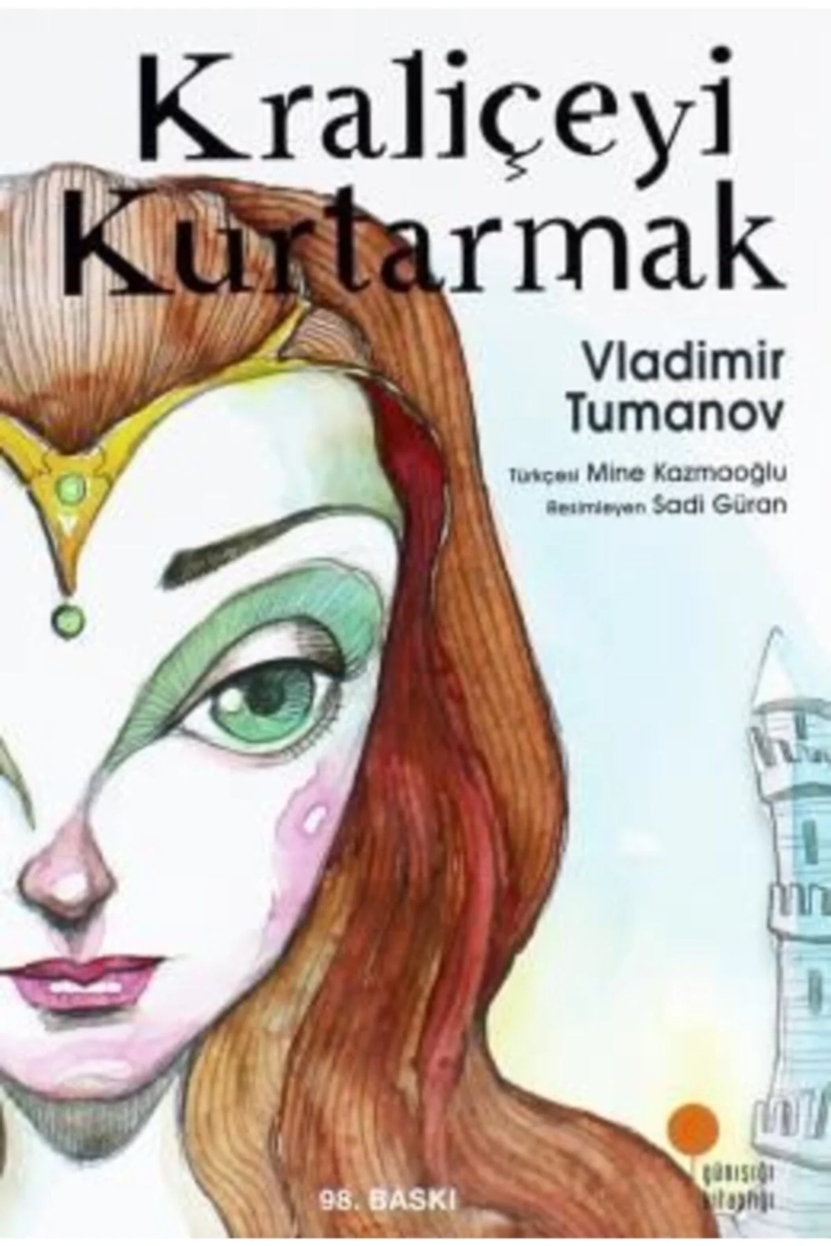 Kraliçeyi Kurtarmak Vladimir Tumanov Günışığı