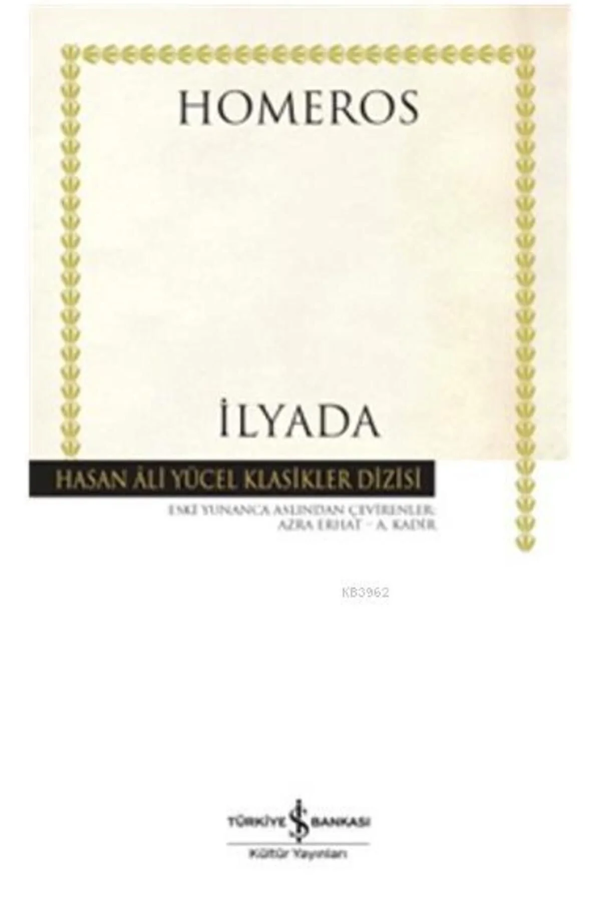 İlyada Homeros İş Bankası