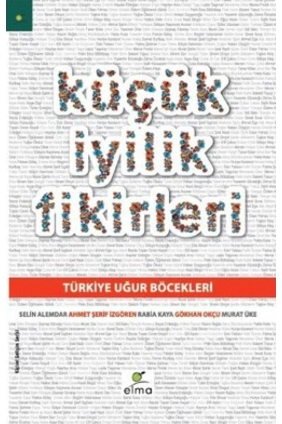 Küçük İyilik Fikirleri Elma Yayın