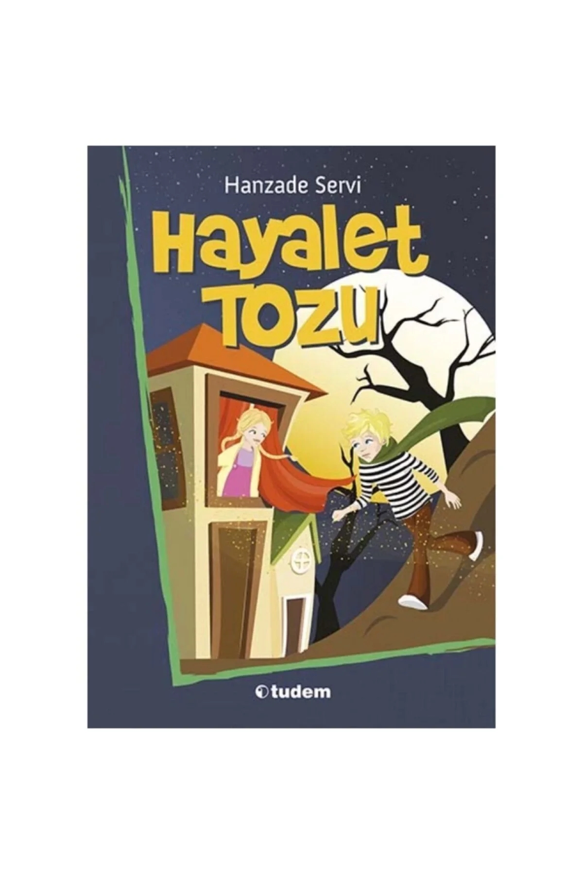 Hayalet Tozu Hanzade Servi Tudem