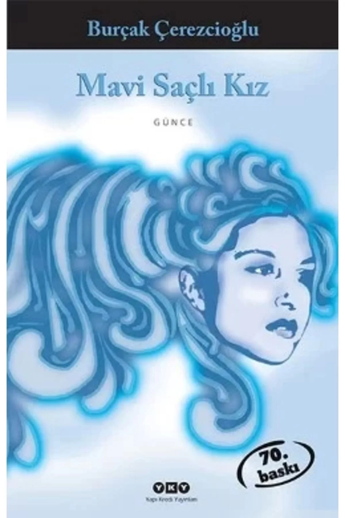 Mavi Saçlı Kız Burçak Çerezcioğlu Yapı Kredi