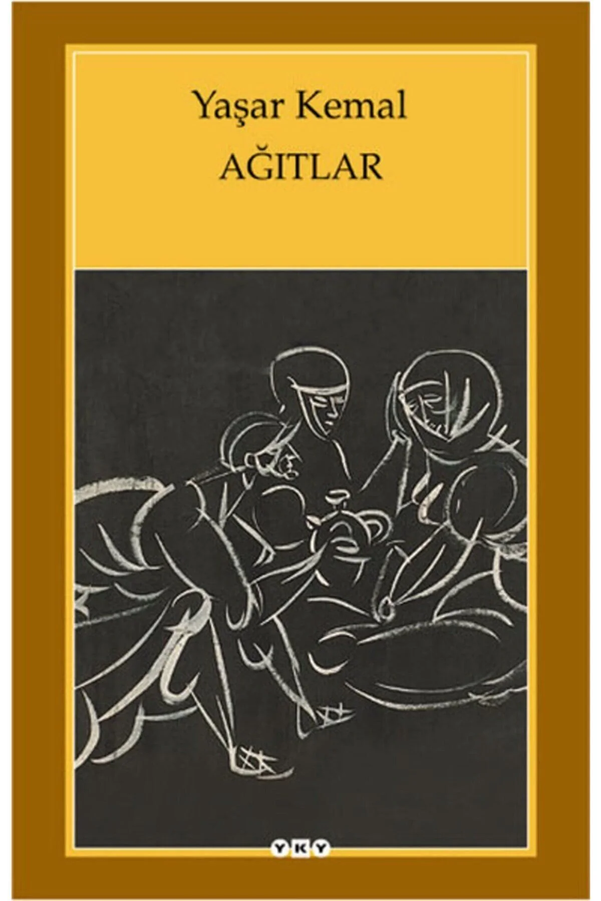 Ağıtlar Yaşar Kemal Yapı Kredi