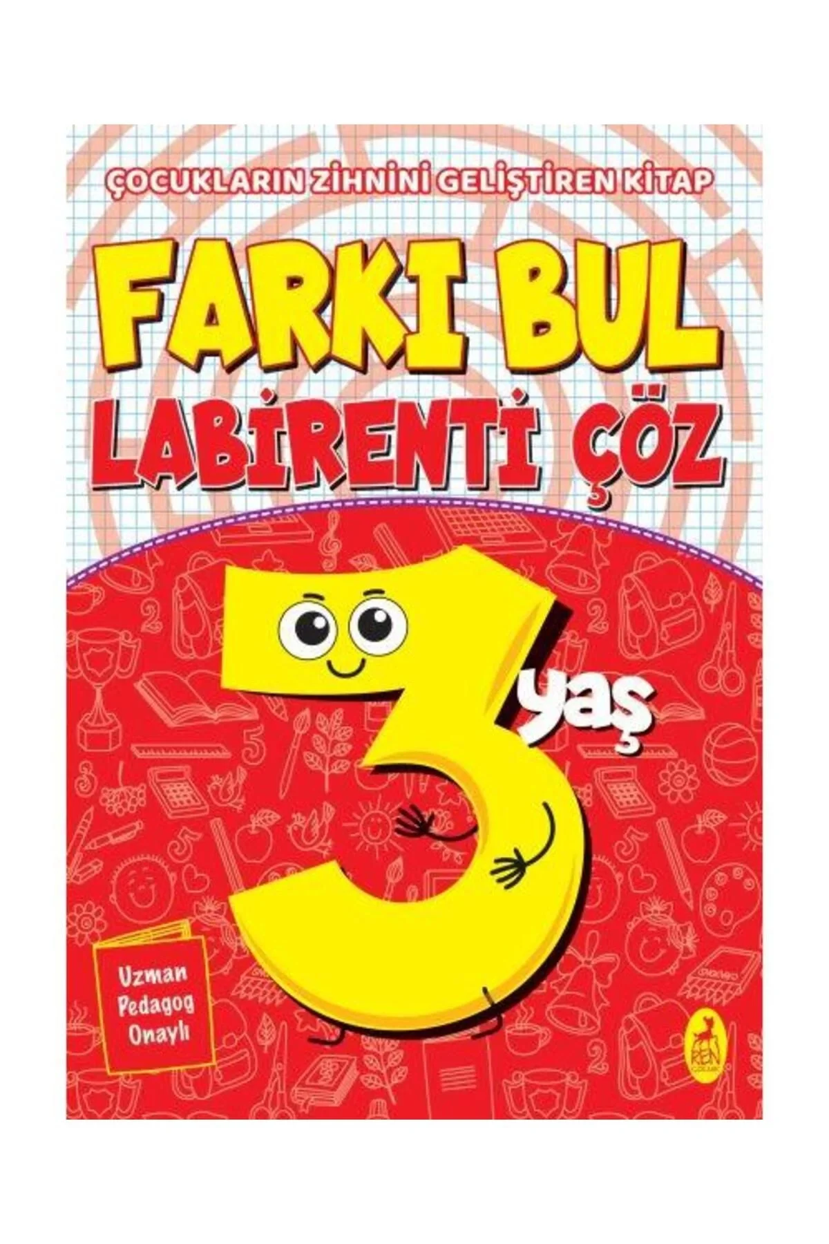 Farkı Bul Labirenti Çöz 3+Yaş Renkitap