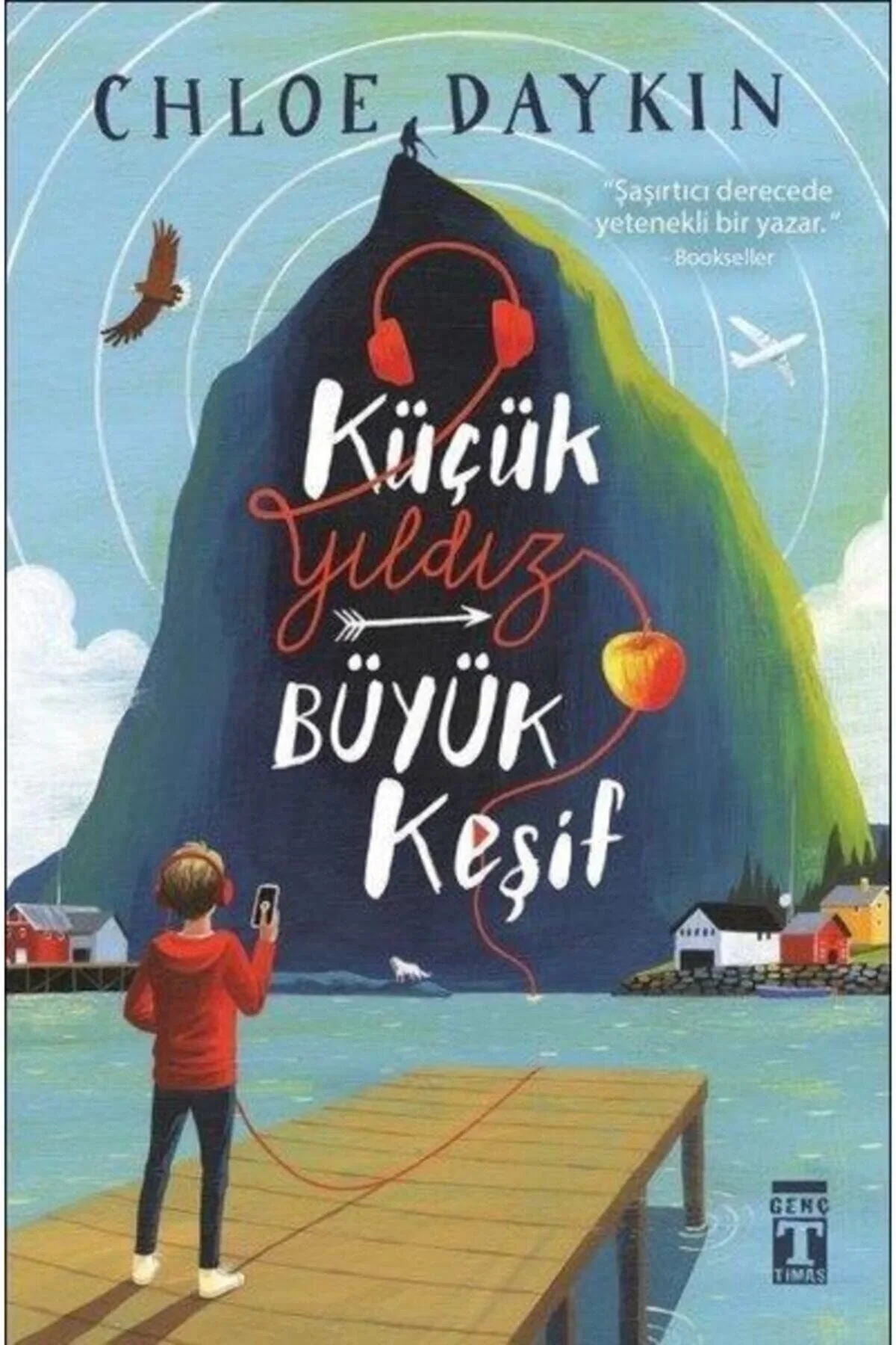 Küçük Yıldız Büyük Keşif Chlof Daykın Genç Timaş