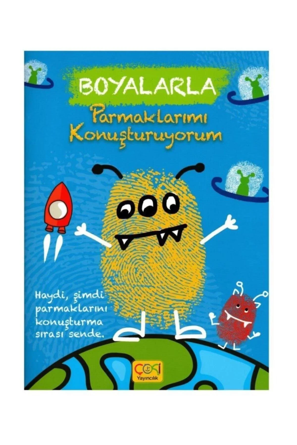 Her Yeri Parmaklarımla Boyuyorum Çoki Yayınları