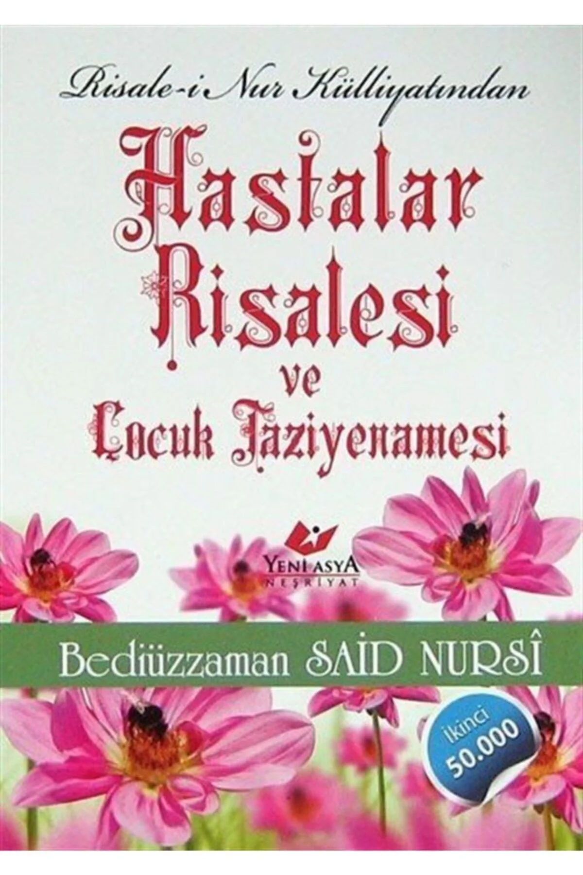 Hastalar Risalesi Cep Karton 1385 Yeni Asya