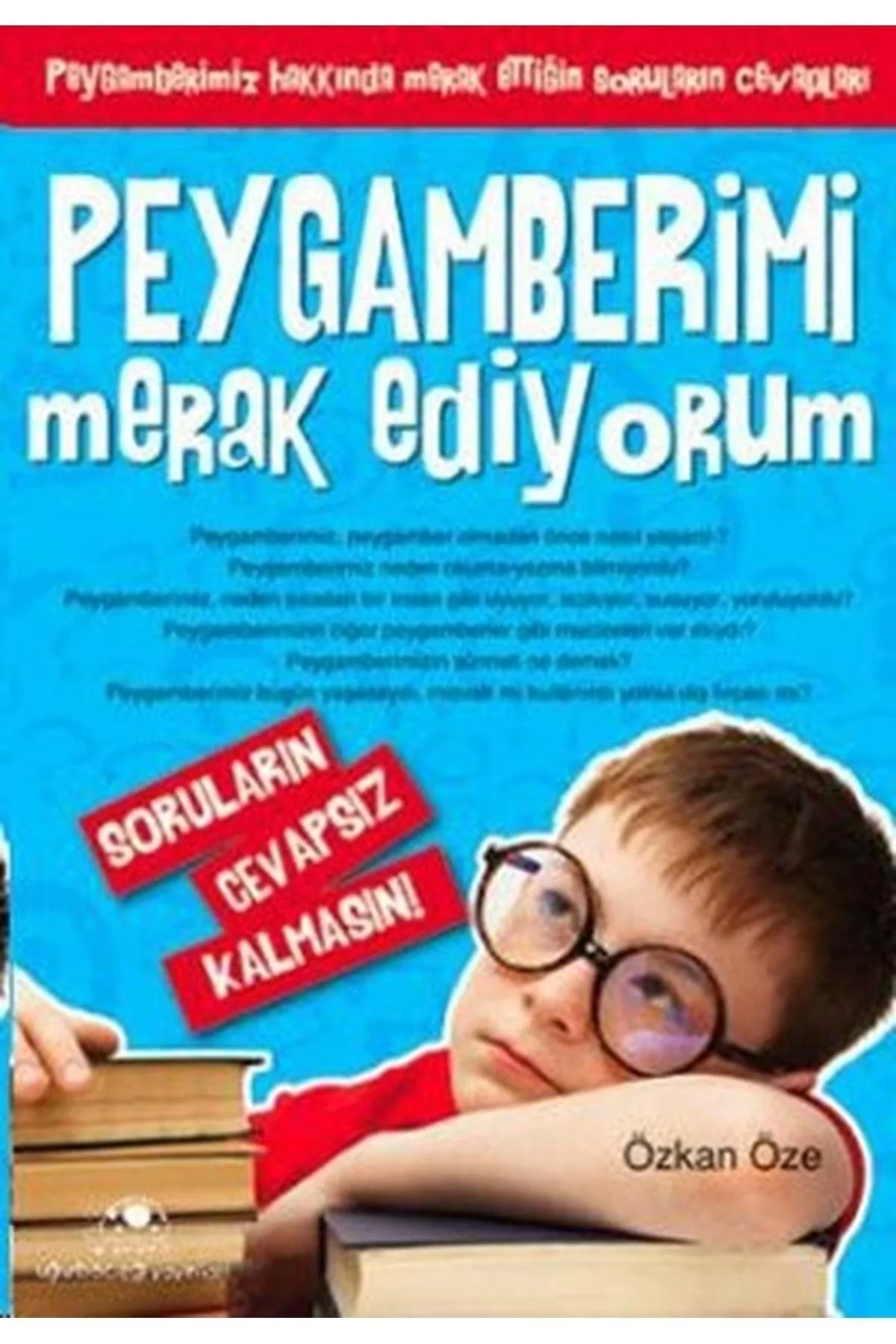 Peygamberimi Merak Ediyorum Özkan Öze Uğurböceği