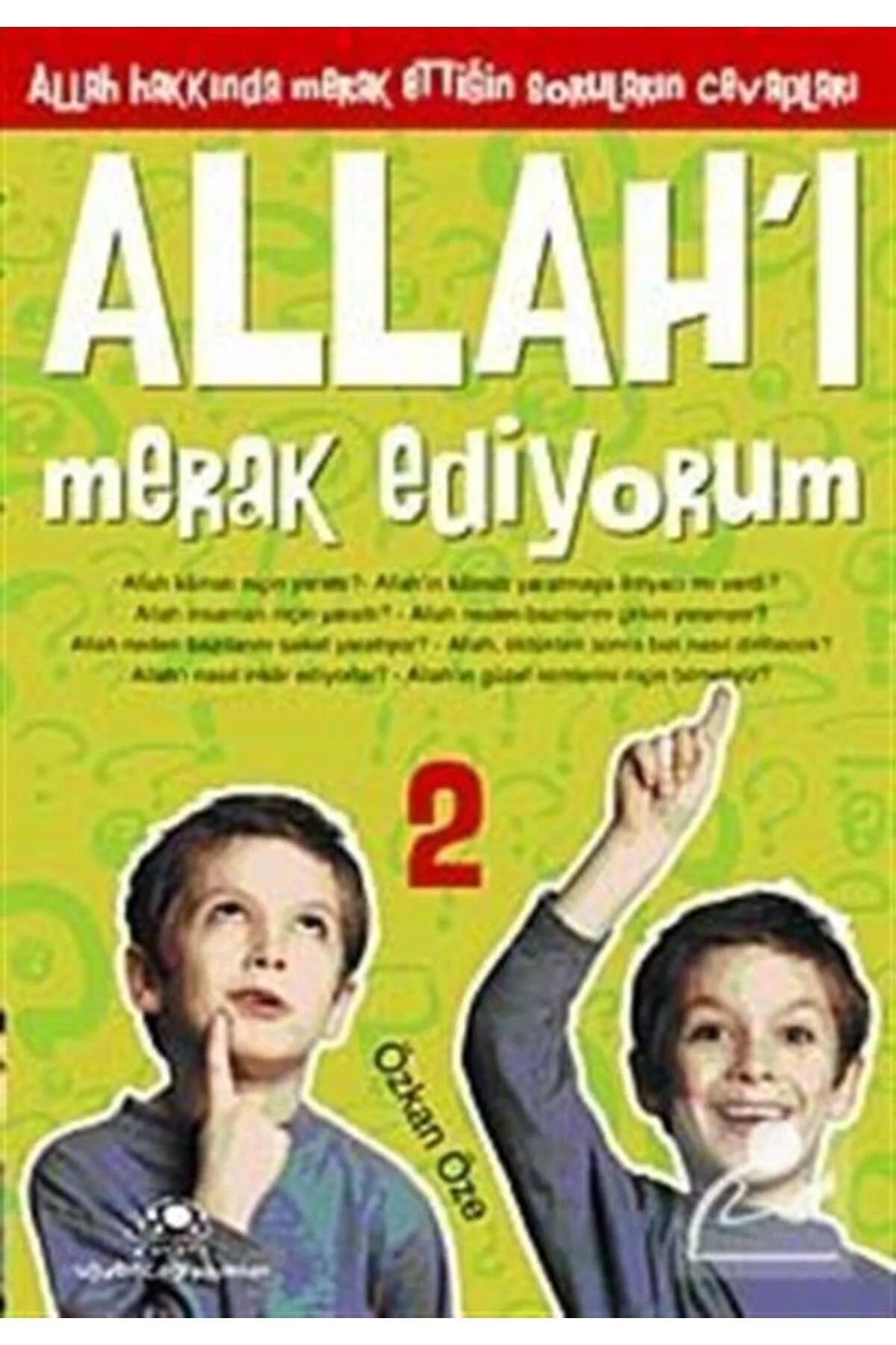 Allahı Merak Ediyorum-2 - Özkan Öze - Uğurböceği Yay