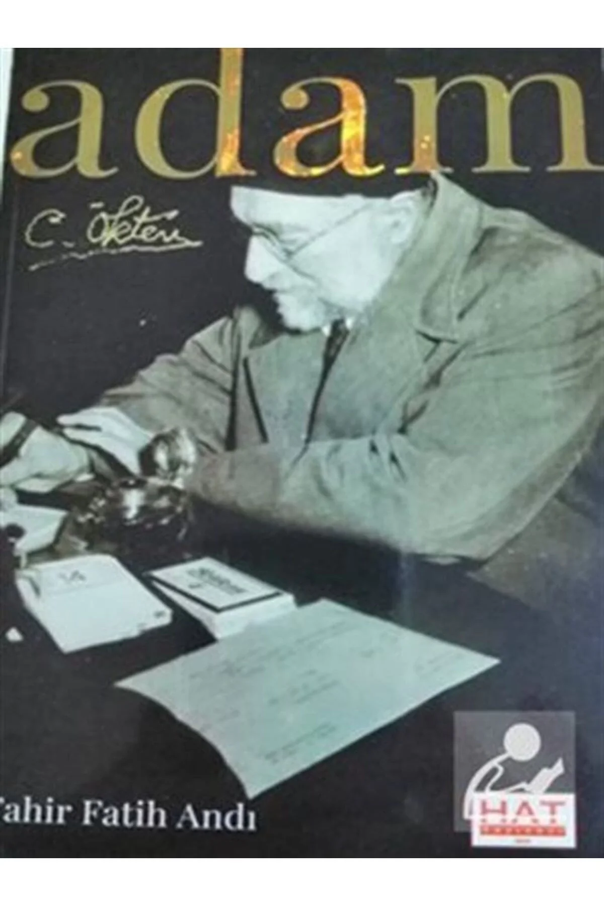 Adam Tahir Fatih Andı Hat Yayınları