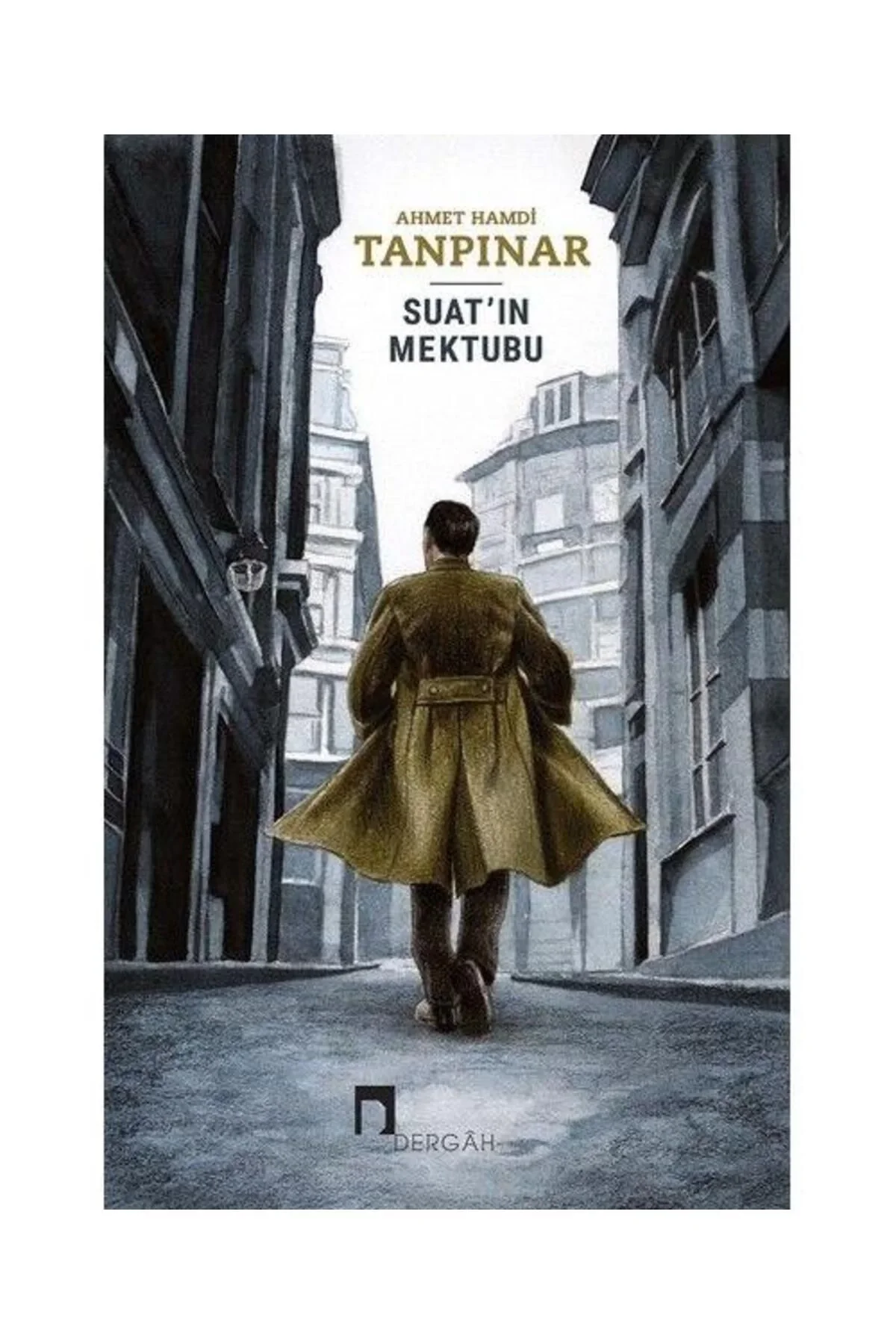 Suatın Mektubu A.Hamdi Tanpınar Dergah Yayın