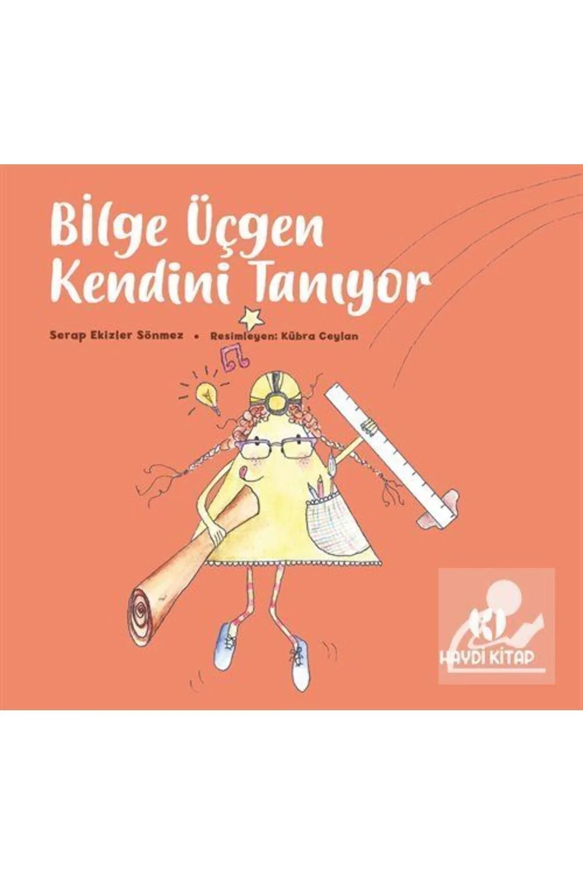 Bilge Üçgen Kendini Tanıyor Haydi Kitap