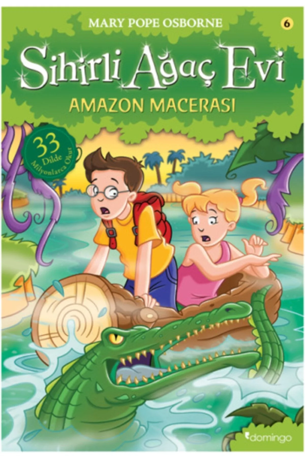 Sihirli Ağaç Evi 6 Amazon Macerası Domingo