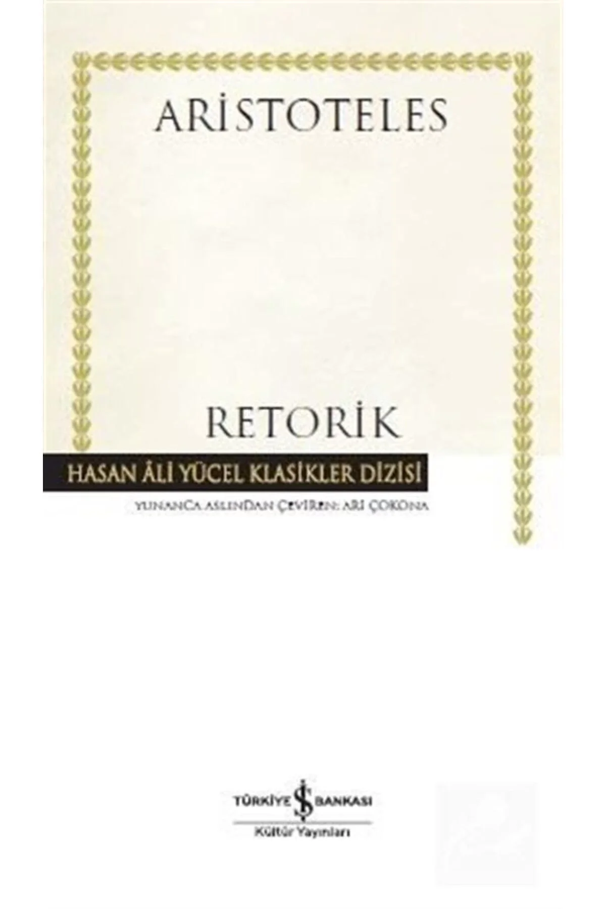 Retorik Aristoteles İş Bankası