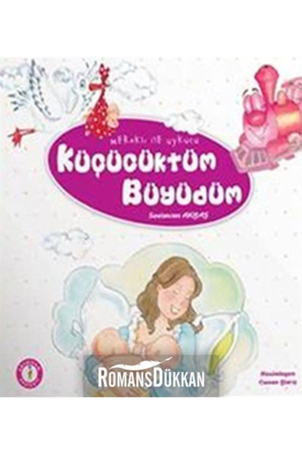 Küçücüktüm Büyüdüm - Sevimcan Akbaş -L010 Akvaryum