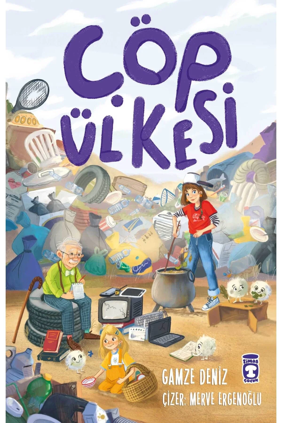 Çöp Ülkesi Gamze Deniz 2-3.Sınıf Timaş Çocuk