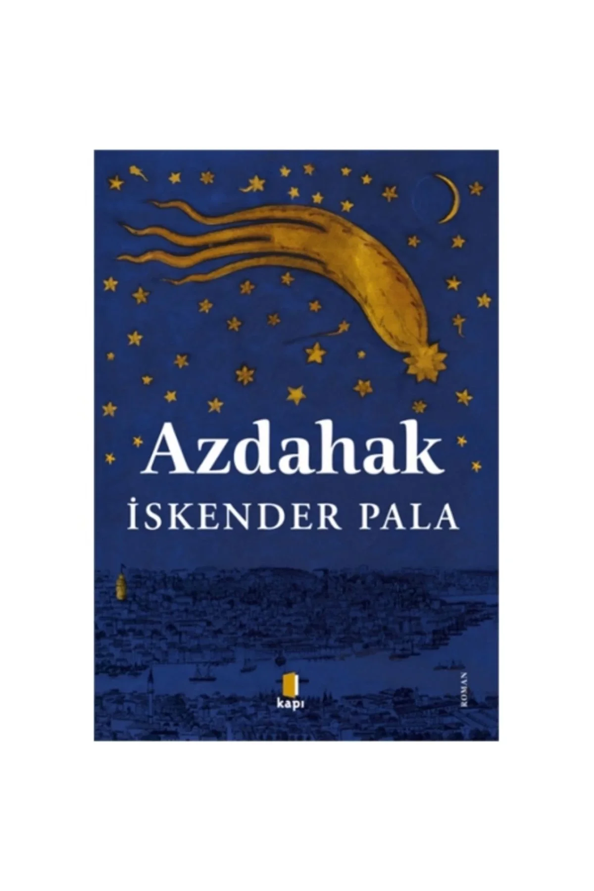 Azdahak İskender Pala Kapı Yayın