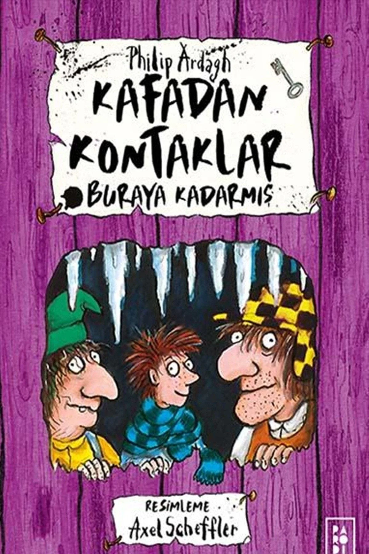 Kafadan Kontaklar 4 Buraya Kadarmiş Philip Ardagh Parodi