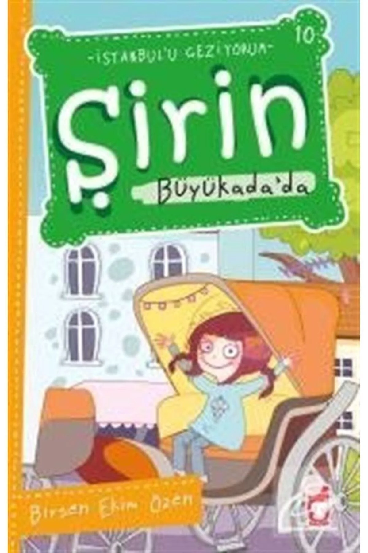Şirin Büyükada'Da İstanbulu Geziyorum 1 Timaş Çocuk