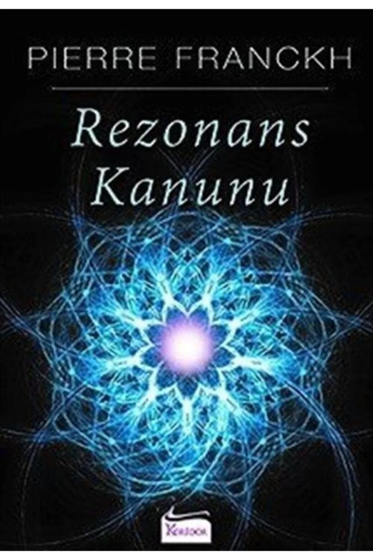 Rezonans Kanunu Pierre Franckh Koridor