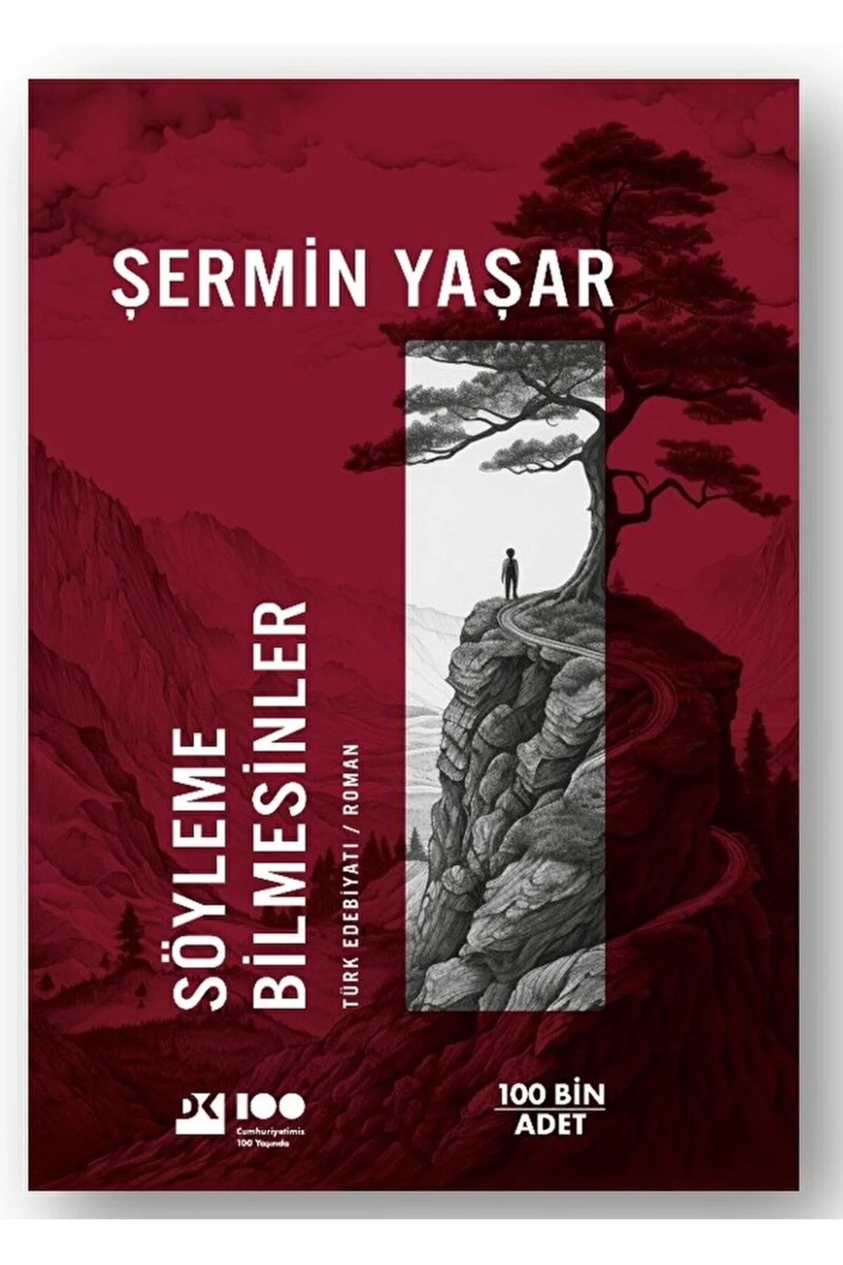 Söyleme Bilmesinler Şermin Yaşar Doğan Yayın