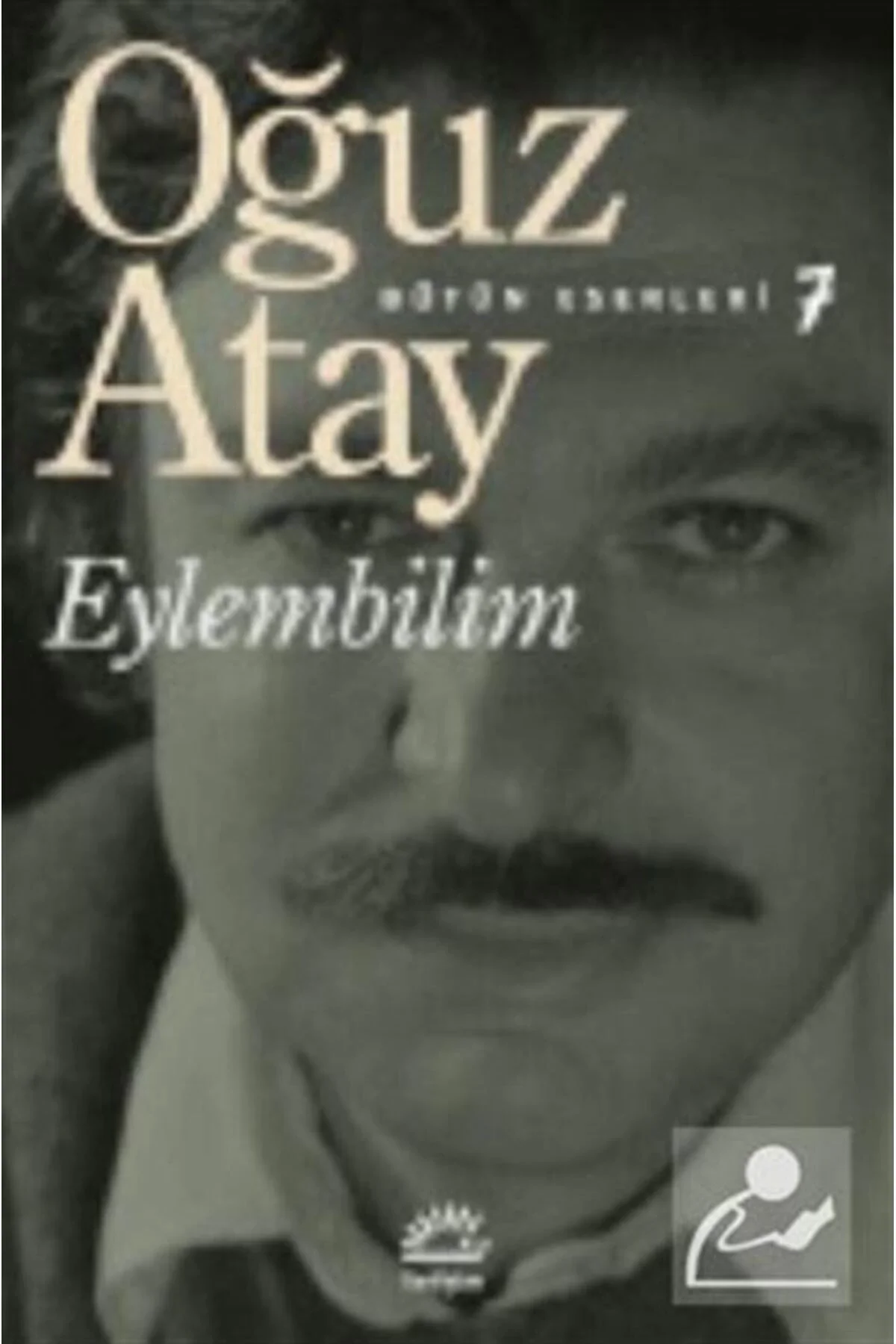 Eylembilim Oğuz Atay İletişim