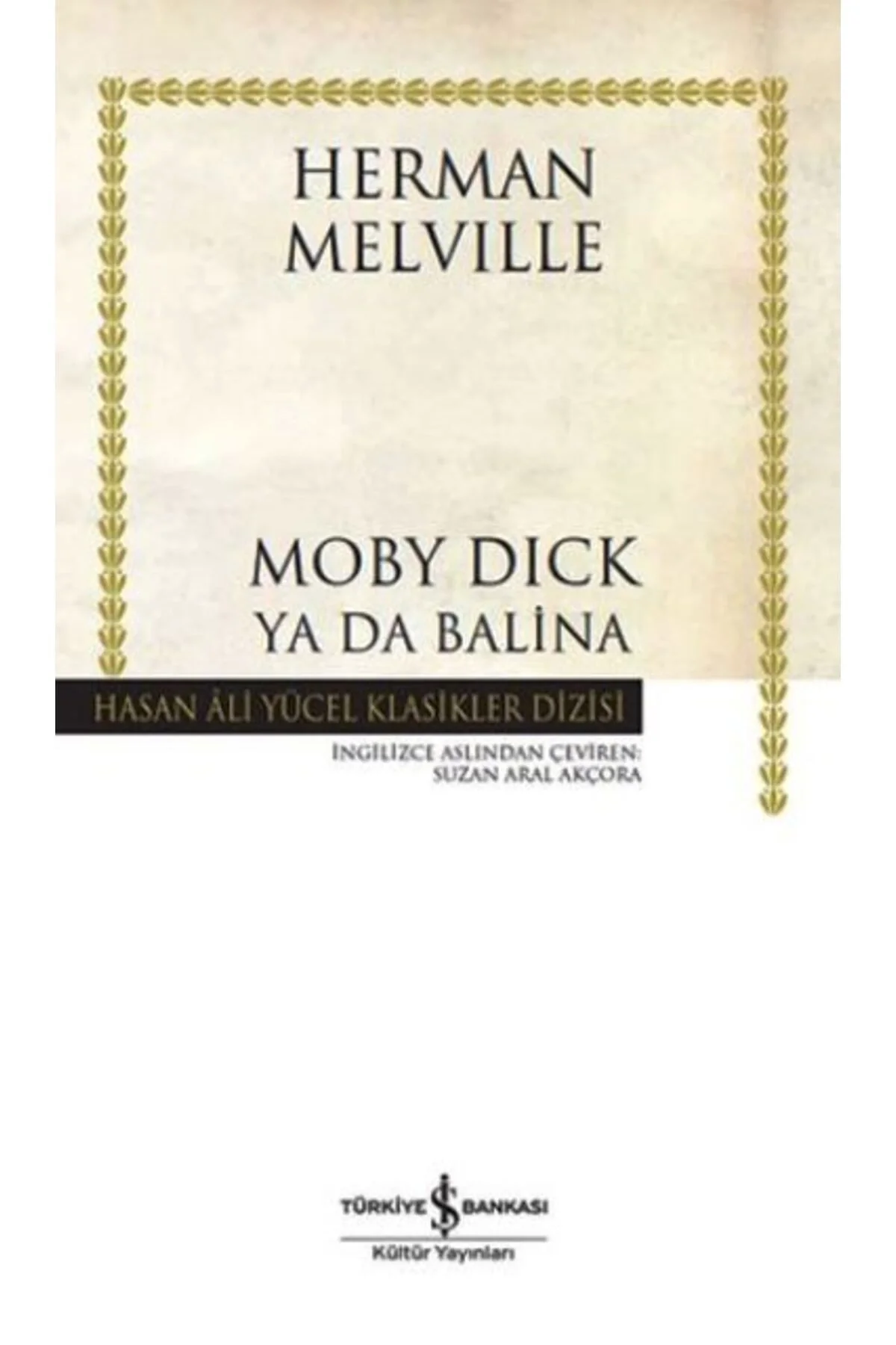 Moby Dıck Herman Melvılle İş Bankası