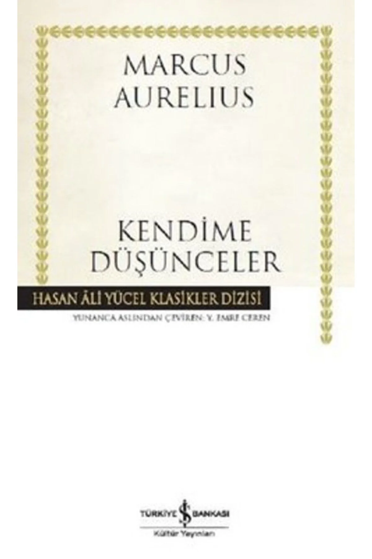 Kendime Düşünceler Marcus Aurelıus İş Bankası