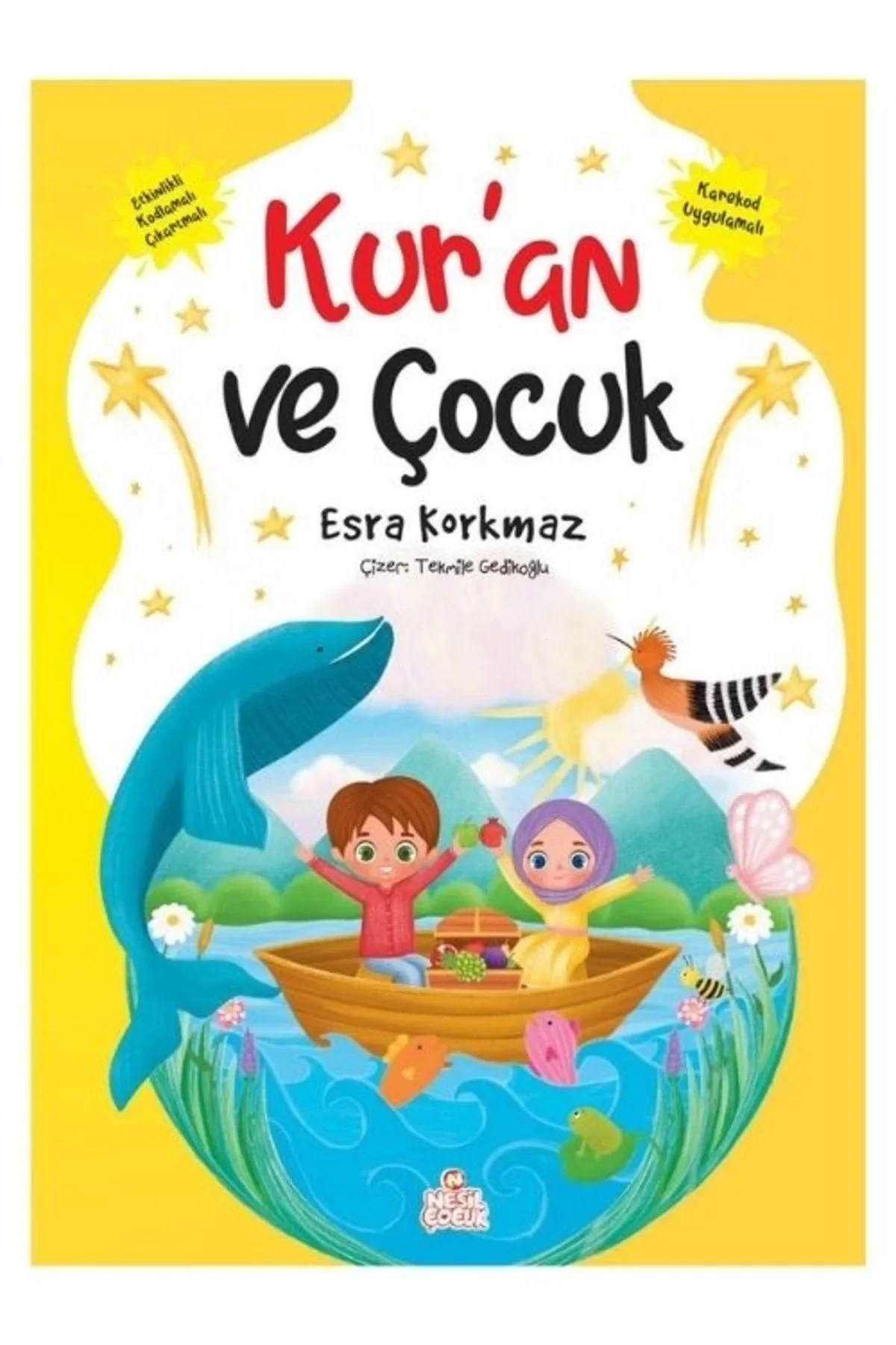 Kuran Ve Çocuk Esra Korkmaz Nesil Çocuk