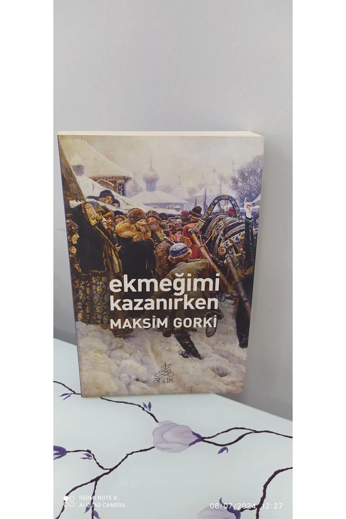 Ekmeği̇Mi̇ Kazanirken. Maksi̇M Gorki̇ Anti̇K