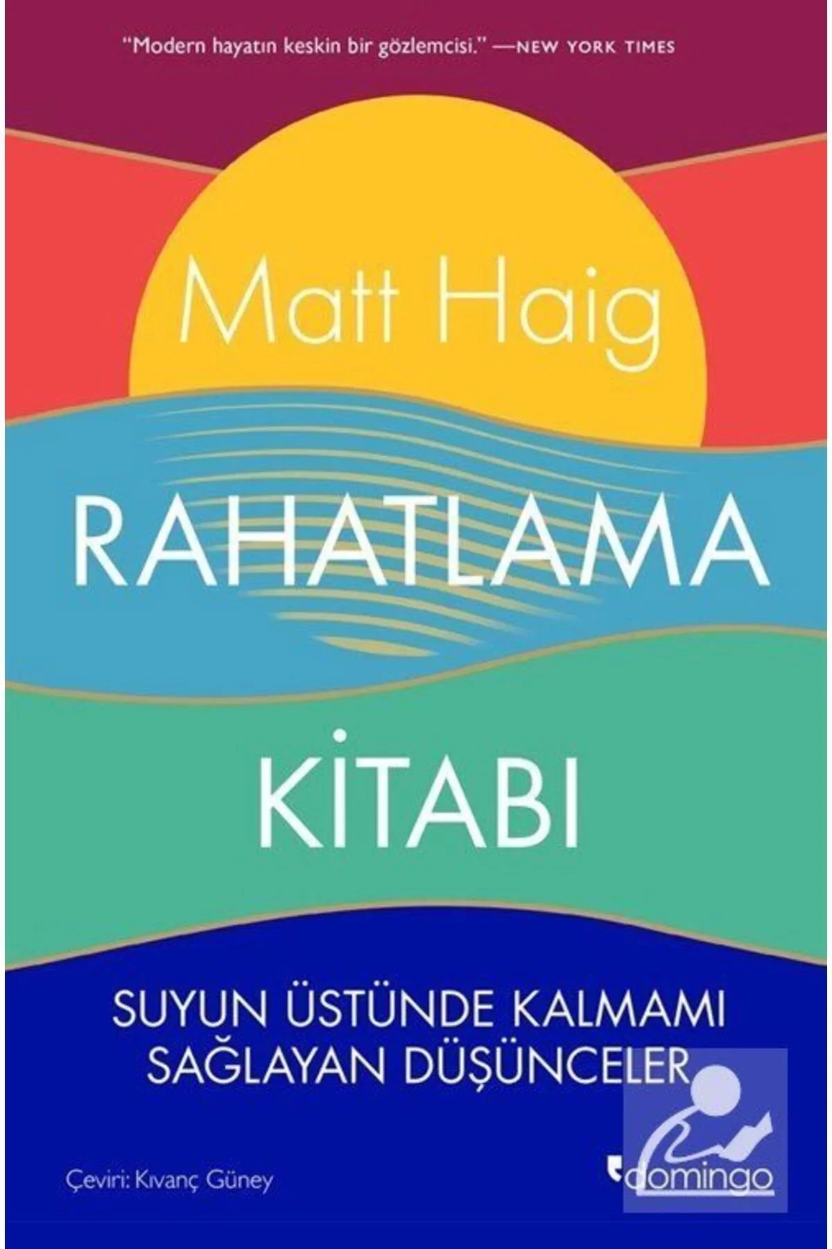 Rahatlama Kitabı Matt Haig Domingo