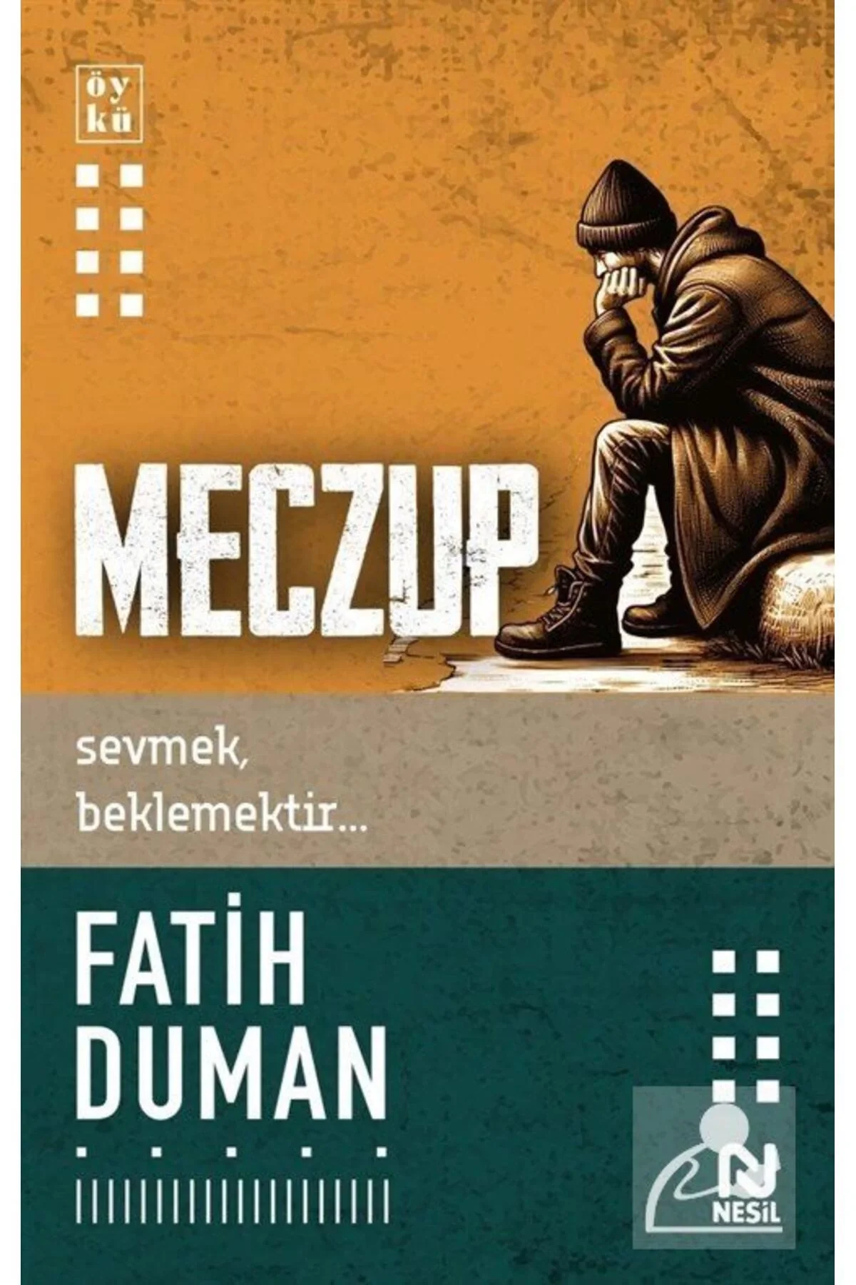 Meczup Sevmek Beklemektir Fatih Duman Nesil Yayın