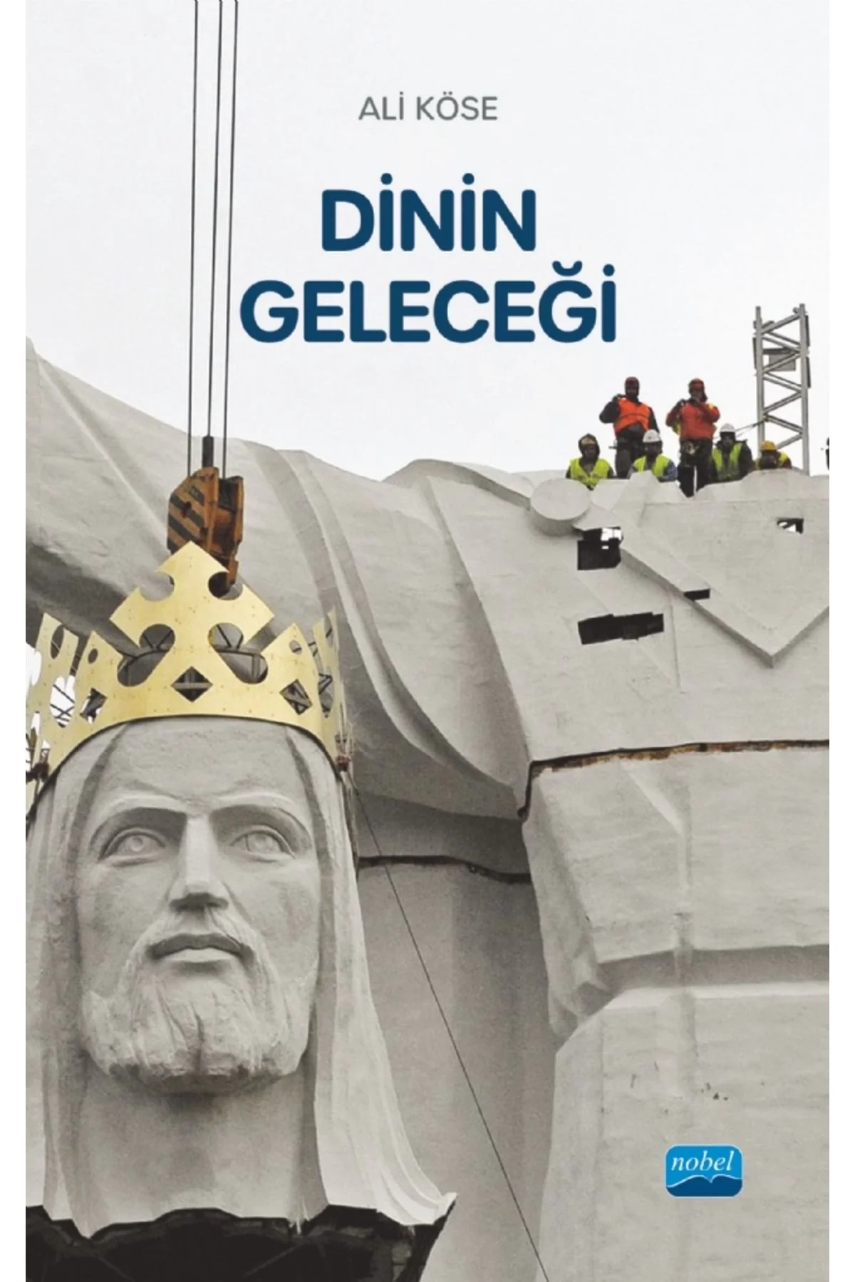 Dinin Geleceği Ali Köse Nobel Akademi