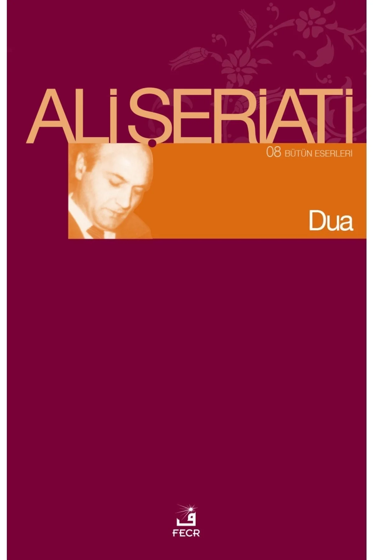 Dua Ali Şeriati Fecr Yayın