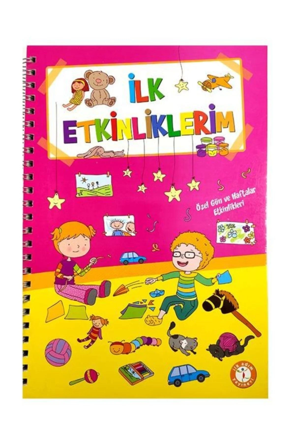 İlk Etkinliklerim +5 Yaş Özel Gün Hafta Etkinlikleri İlk Adım