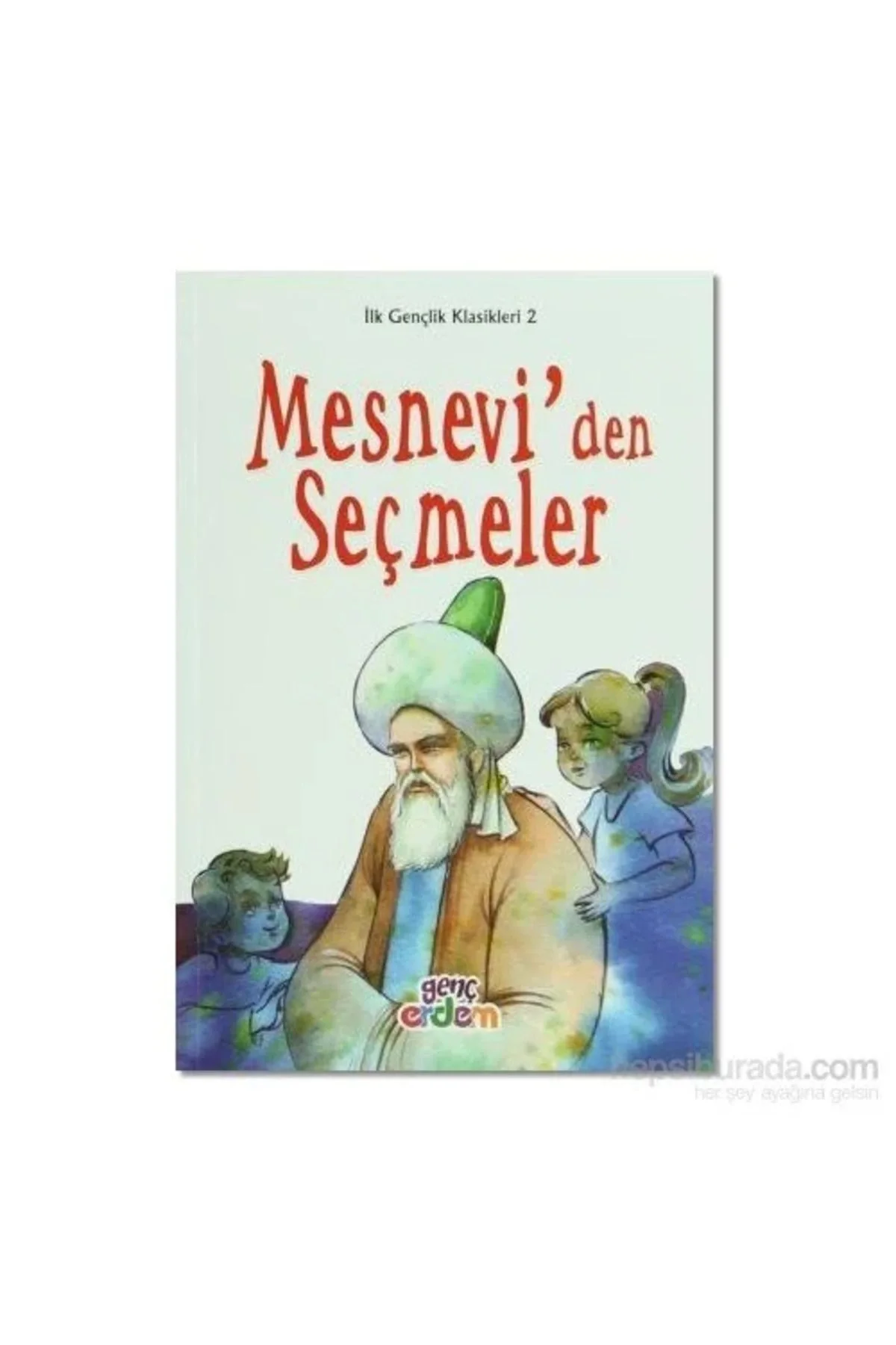 Mesneviden Seçmeler İlk Gençlik Dizisi Erdem