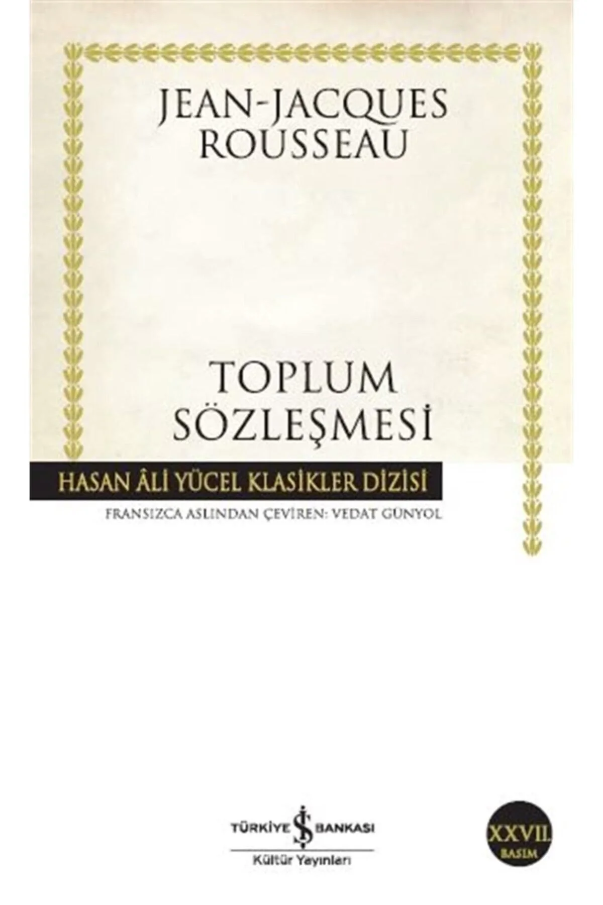 Toplum Sözleşmesi Jean Jacouse Rousseau İş Bankası