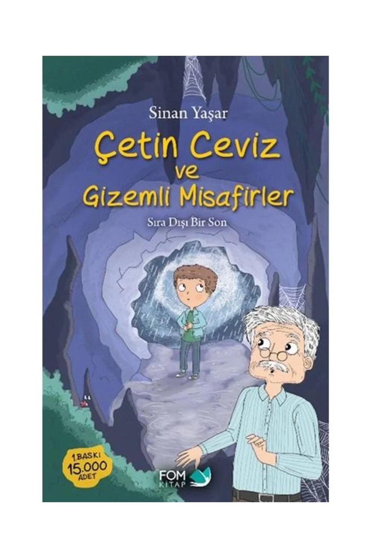 Çetin Ceviz Ve Gizemli Misafirler Sinan Yaşar Fomkitap