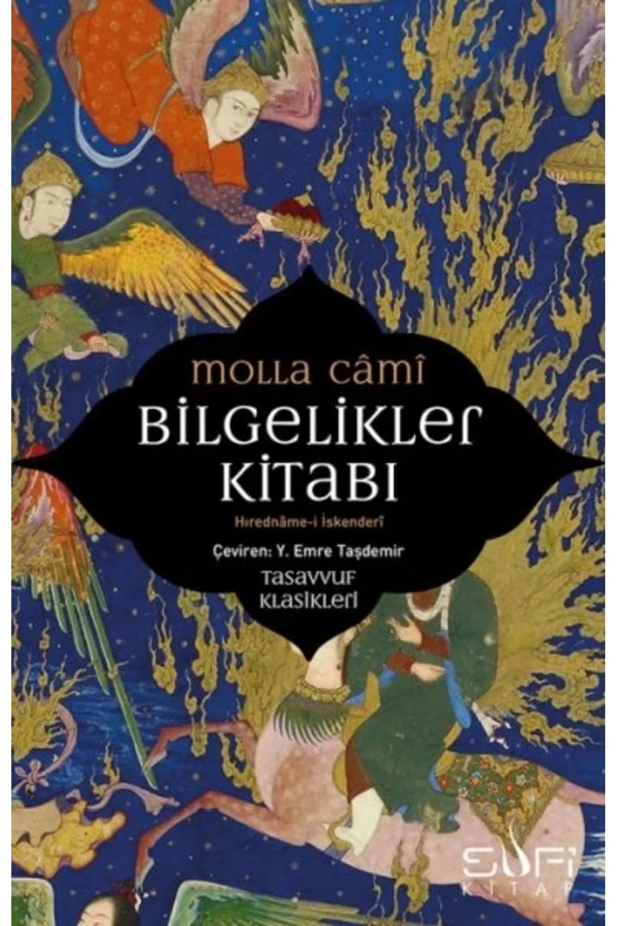 Bilgelikler Kitabı Molla Cami Sufi Kitap