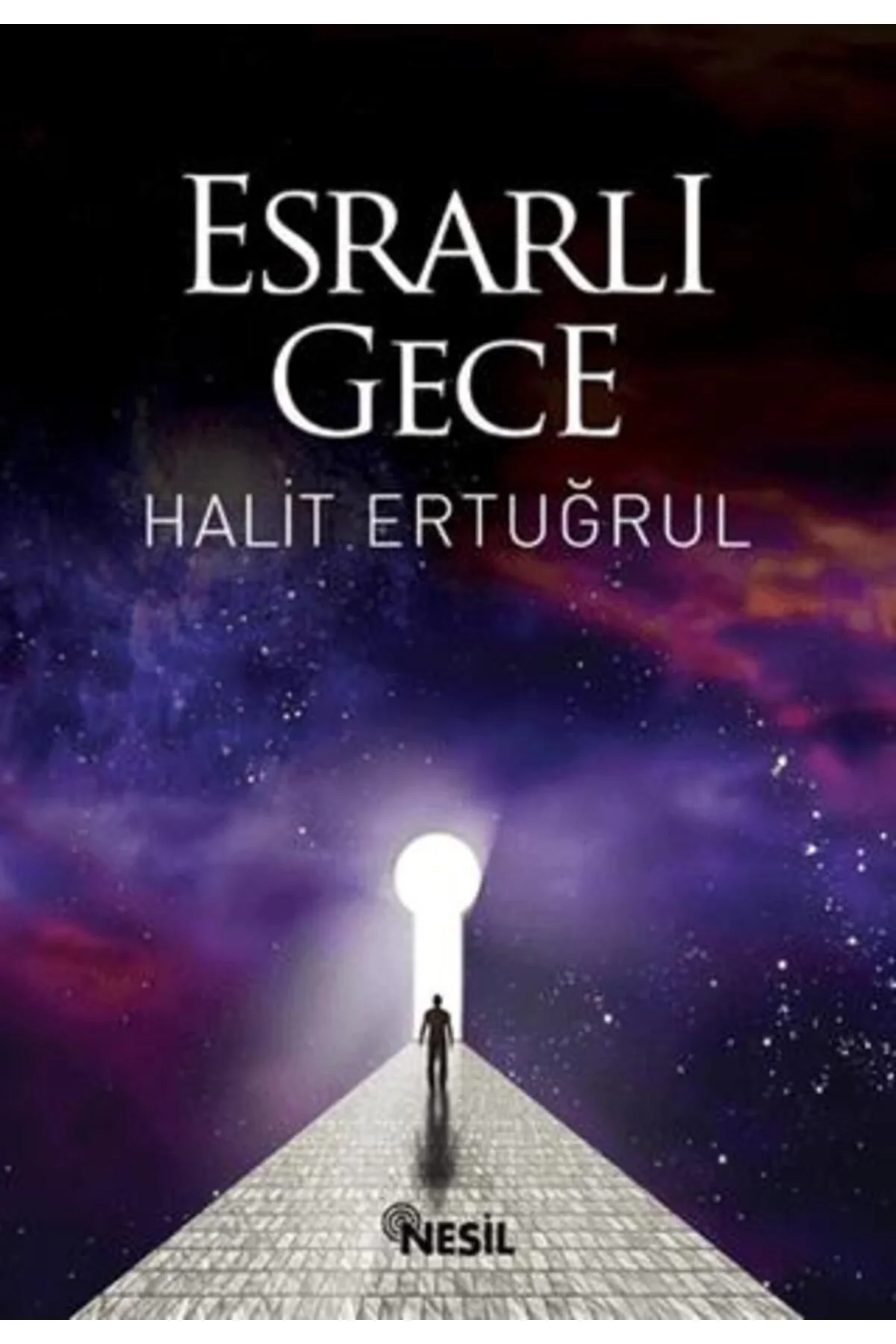 Esrarlı Gece. H.Ertuğrul- Nesil