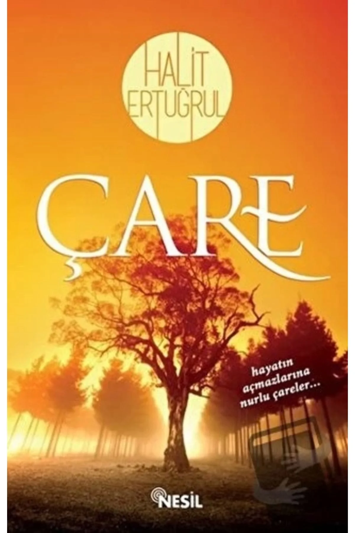 Çare - Halit Ertuğrul - Nesil